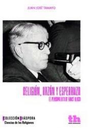 RELIGION,RAZON Y ESPERANZA : EL PENSAMIENTO DE ERNST BLOCH | 9788416062430 | TAMAYO, JUAN JOSE | Librería Castillón - Comprar libros online Aragón, Barbastro