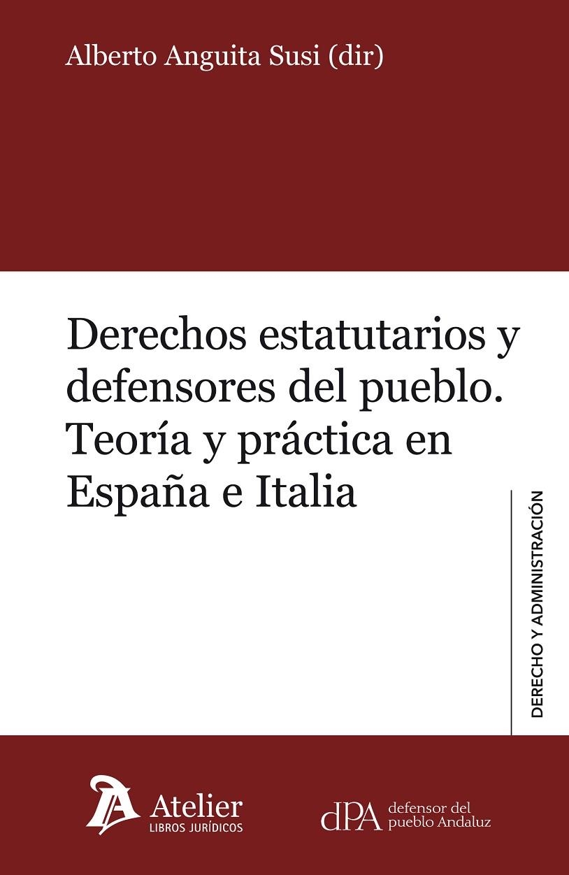 Derechos estatutarios y defensores del pueblo. | 9788415690665 | Anguita Susi, Alberto | Librería Castillón - Comprar libros online Aragón, Barbastro