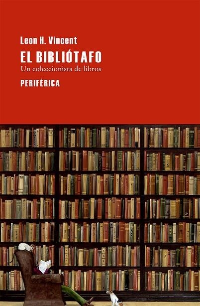 El bibliótafo | 9788416291069 | H. Vincent, Leon | Librería Castillón - Comprar libros online Aragón, Barbastro