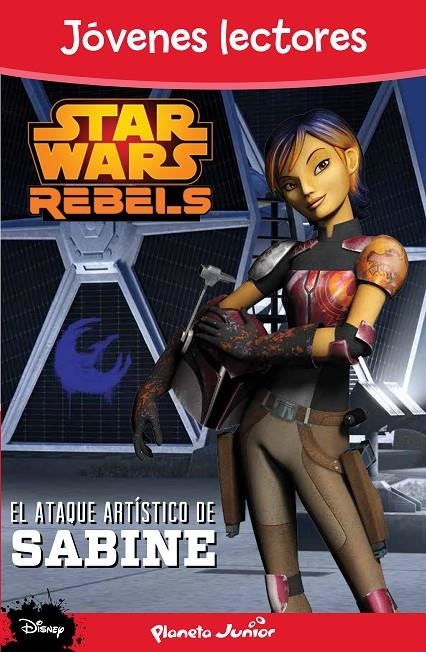 Star Wars Rebels. El ataque artístico de Sabine | 9788408136019 | AA. VV. | Librería Castillón - Comprar libros online Aragón, Barbastro