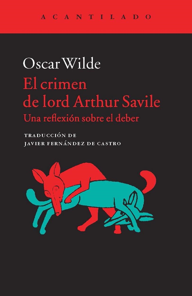 El crimen de lord Arthur Savile | 9788416011377 | Wilde, Oscar | Librería Castillón - Comprar libros online Aragón, Barbastro