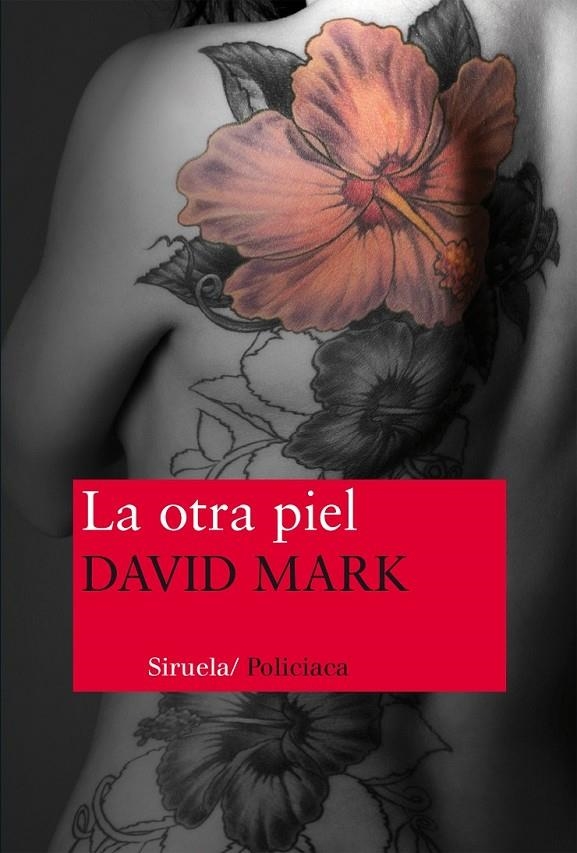 La otra piel | 9788416208074 | Mark, David | Librería Castillón - Comprar libros online Aragón, Barbastro