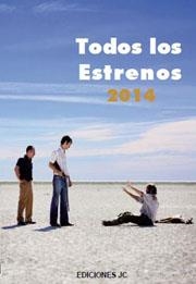 Todos los Estrenos de 2014 | 9788415448068 | Varios autores | Librería Castillón - Comprar libros online Aragón, Barbastro