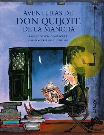 Aventuras de don Quijote de la Mancha | 9788467873511 | García Domínguez, Ramón | Librería Castillón - Comprar libros online Aragón, Barbastro