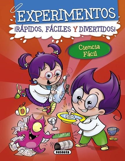 Experimentos ¡Rápidos, fáciles y divertidos! | 9788467735642 | Wajnberg, Alexandre | Librería Castillón - Comprar libros online Aragón, Barbastro