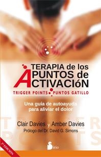 TERAPIA DE LOS PUNTOS DE ACTIVACION (n.ed.2015) | 9788416233236 | DAVIES, CLAIR; DAVIES, AMBER | Librería Castillón - Comprar libros online Aragón, Barbastro