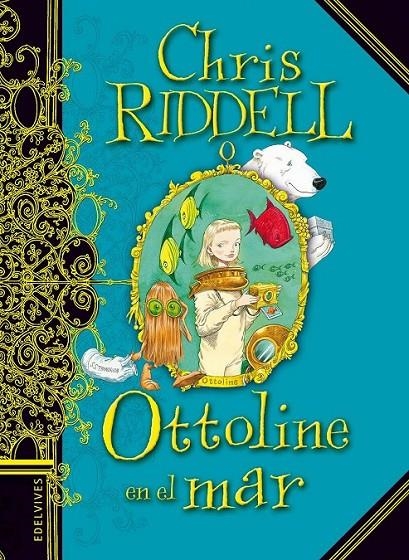 Ottoline en el mar | 9788426380708 | Riddell, Chris | Librería Castillón - Comprar libros online Aragón, Barbastro