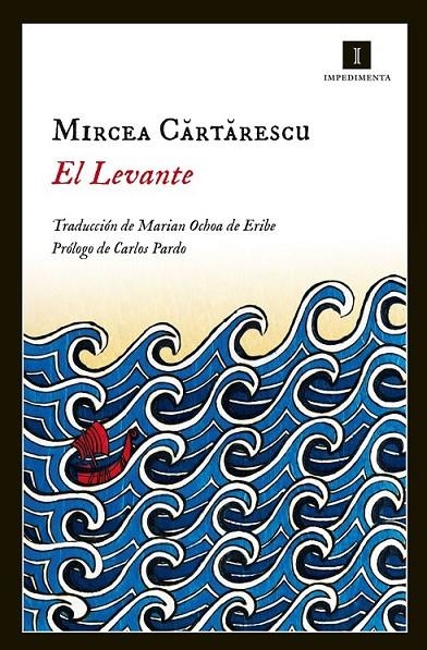 El Levante | 9788415979388 | Cartarescu, Mircea | Librería Castillón - Comprar libros online Aragón, Barbastro