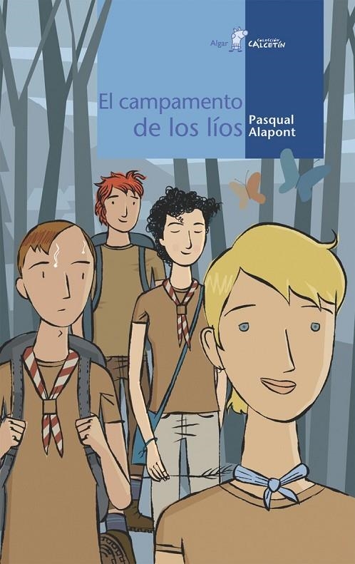 CAMPAMENTO DE LOS LIOS, EL | 9788495722874 | ALAPONT, PASQUAL | Librería Castillón - Comprar libros online Aragón, Barbastro