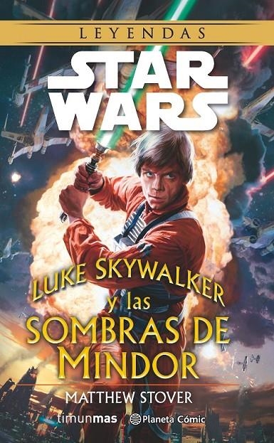 S.W. Luke Skywalker y las sombras de Mindor (novela) | 9788416090747 | Matthew Stover | Librería Castillón - Comprar libros online Aragón, Barbastro