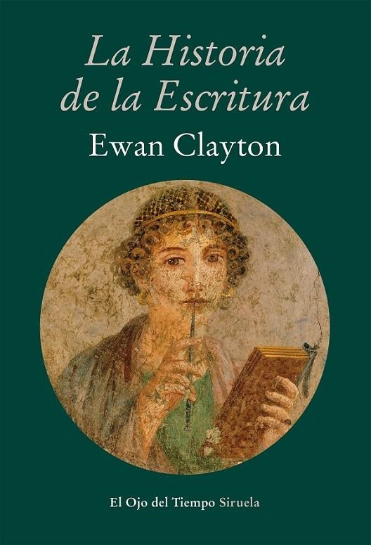 La historia de la escritura | 9788416208395 | Clayton, Ewan | Librería Castillón - Comprar libros online Aragón, Barbastro