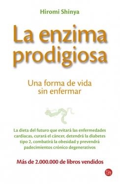 La enzima prodigiosa | 9788466323543 | SHINYA,HIROMI | Librería Castillón - Comprar libros online Aragón, Barbastro