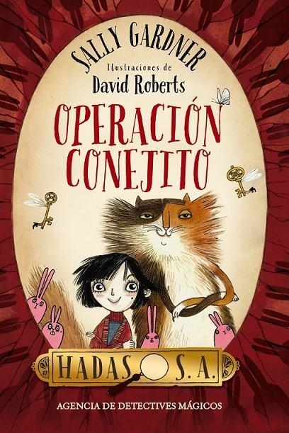 Hadas, S. A. Agencia de detectives mágicos. Operación Conejito | 9788467870978 | Gardner, Sally | Librería Castillón - Comprar libros online Aragón, Barbastro