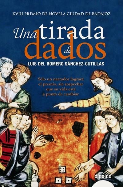 Una tirada de dados | 9788490671740 | Romero Sánchez-Cutillas, Luis del | Librería Castillón - Comprar libros online Aragón, Barbastro