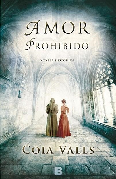 Amor prohibido | 9788466656245 | Valls, Coia | Librería Castillón - Comprar libros online Aragón, Barbastro