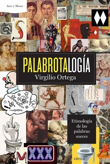 Palabrotalogía | 9788498928020 | Virgilio Ortega Pérez | Librería Castillón - Comprar libros online Aragón, Barbastro