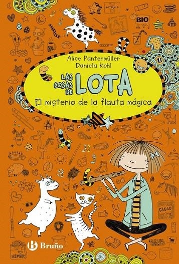 Las cosas de LOTA: El misterio de la flauta mágica | 9788469602423 | Pantermüller, Alice | Librería Castillón - Comprar libros online Aragón, Barbastro