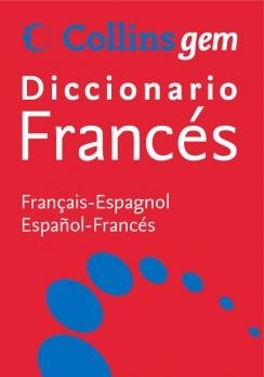 Collins Gem Diccionario Francés : Français-Espagnol | Español-Francés | 9788425352843 | COLLINS | Librería Castillón - Comprar libros online Aragón, Barbastro