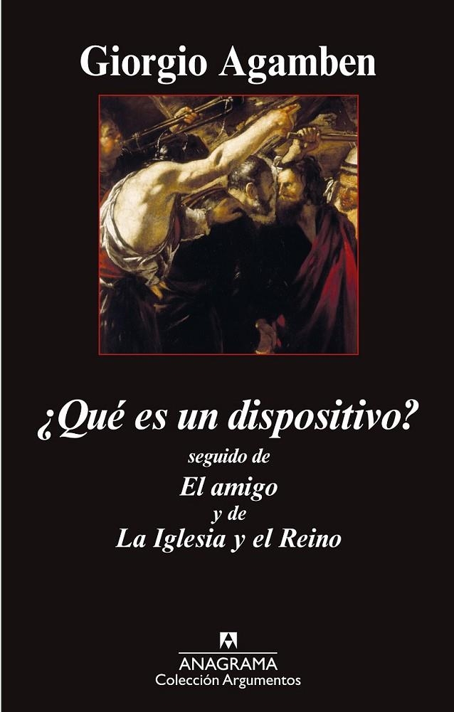 ¿Qué es un dispositivo? | 9788433963796 | Agamben, Giorgio | Librería Castillón - Comprar libros online Aragón, Barbastro