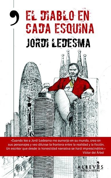 El diablo en cada esquina | 9788415900863 | Ledesma Álvarez, Jordi | Librería Castillón - Comprar libros online Aragón, Barbastro