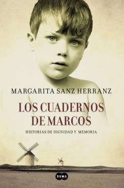 Los cuadernos de Marcos | 9788483658239 | SANZ HERRANZ,MARGARITA | Librería Castillón - Comprar libros online Aragón, Barbastro