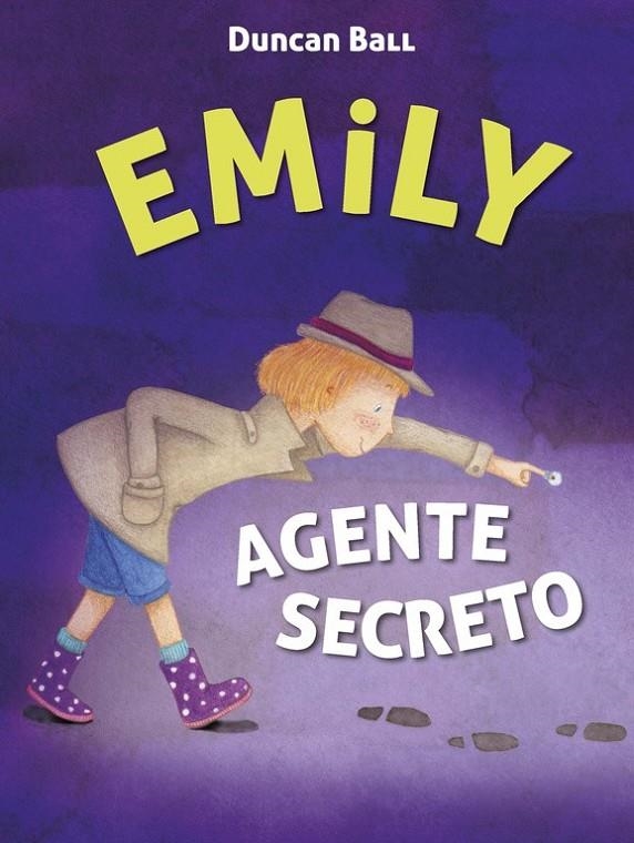 Agente secreto (Emily 2) | 9788420418544 | Duncan Ball | Librería Castillón - Comprar libros online Aragón, Barbastro