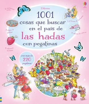 1001 COSAS QUE BUSCAR EN PAIS DE HADAS CON PEGATINAS | 9781409590583 | DOHERTY, GILLIAN | Librería Castillón - Comprar libros online Aragón, Barbastro