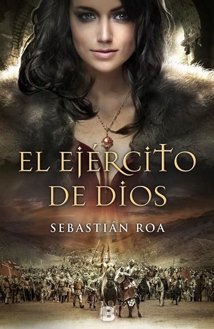 El ejército de Dios | 9788466656153 | Roa, Sebastián | Librería Castillón - Comprar libros online Aragón, Barbastro