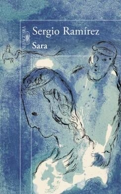 Sara | 9788420419206 | Sergio Ramírez | Librería Castillón - Comprar libros online Aragón, Barbastro