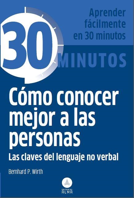 Cómo conocer mejor a las personas | 9788415618201 | Bernhard P. Wirth | Librería Castillón - Comprar libros online Aragón, Barbastro