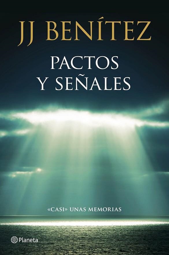 Pactos y señales | 9788408136781 | J. J. Benítez | Librería Castillón - Comprar libros online Aragón, Barbastro