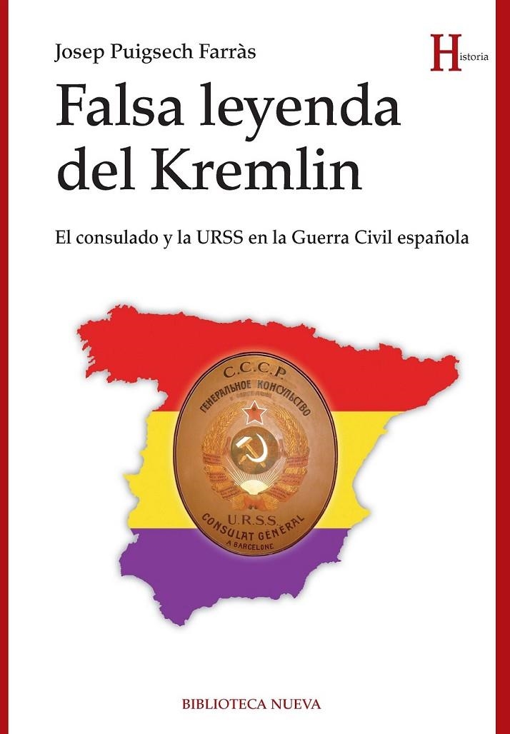 FALSA LEYENDA DEL KREMLIN | 9788499407418 | PUIGSECH FARRAS, JOSEP | Librería Castillón - Comprar libros online Aragón, Barbastro