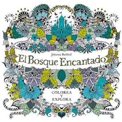 El bosque encantado | 9788415278733 | Basford, Johanna | Librería Castillón - Comprar libros online Aragón, Barbastro