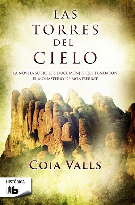 Las torres del cielo | 9788490700396 | Valls, Coia | Librería Castillón - Comprar libros online Aragón, Barbastro