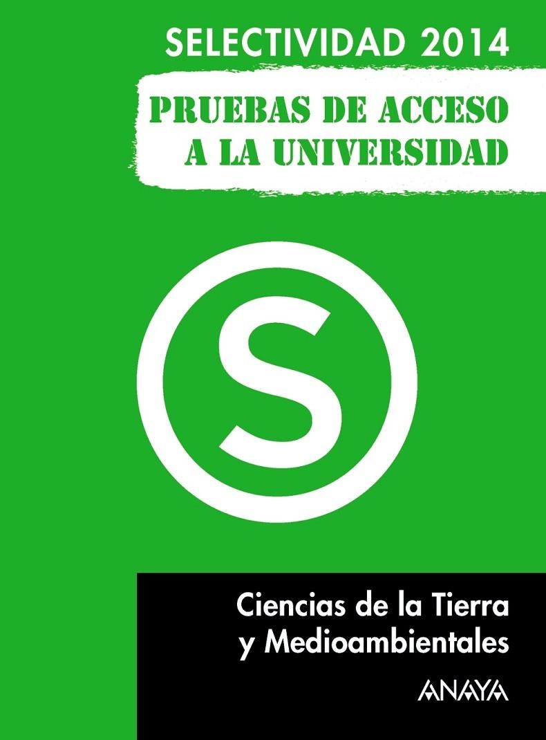 Ciencias de la Tierra y Medioambientales. Selectividad/PAU 2014 | 9788467883817 | Jimeno Diestro, Gaspar | Librería Castillón - Comprar libros online Aragón, Barbastro