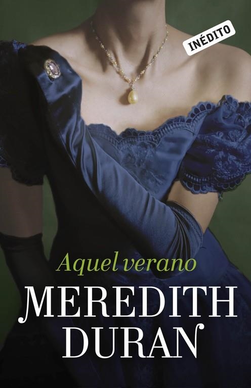 Aquel verano (Los temerarios 2) | 9788415962212 | DURAN,MEREDITH | Librería Castillón - Comprar libros online Aragón, Barbastro