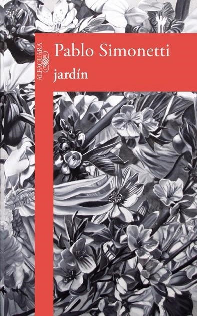 Jardín | 9788420402697 | Pablo Simonetti | Librería Castillón - Comprar libros online Aragón, Barbastro