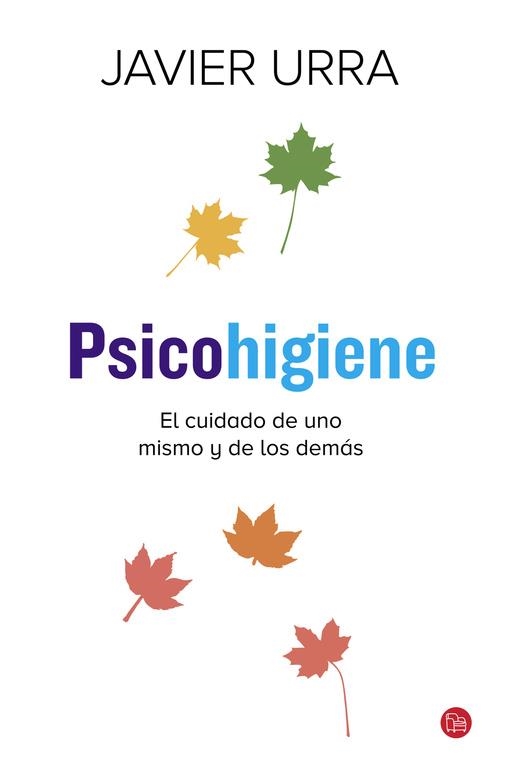 Psicohigiene | 9788466328715 | URRA,JAVIER | Librería Castillón - Comprar libros online Aragón, Barbastro