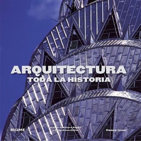 Arquitectura. Toda la historia | 9788498017960 | Jones, Denna | Librería Castillón - Comprar libros online Aragón, Barbastro