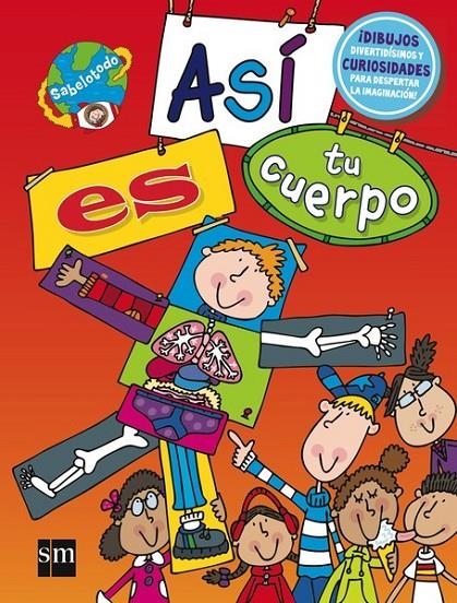 SAB.ASI ES TU CUERPO | 9788467574845 | Varios Autores, | Librería Castillón - Comprar libros online Aragón, Barbastro