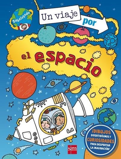 SAB.UN VIAJE POR EL ESPACIO | 9788467574852 | Varios Autores, | Librería Castillón - Comprar libros online Aragón, Barbastro