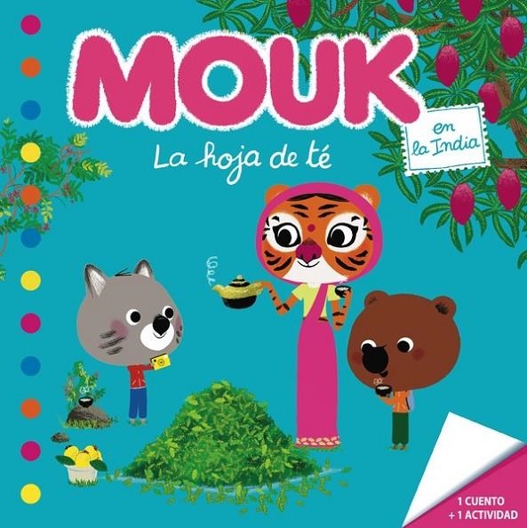 MOUK EN LA INDIA.LA HOJA DE TE | 9788467577273 | Boutavant, Marc | Librería Castillón - Comprar libros online Aragón, Barbastro