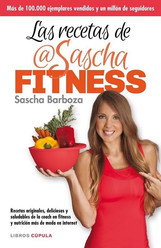 Las recetas de Sascha Fitness | 9788448021276 | Barboza, Sascha | Librería Castillón - Comprar libros online Aragón, Barbastro