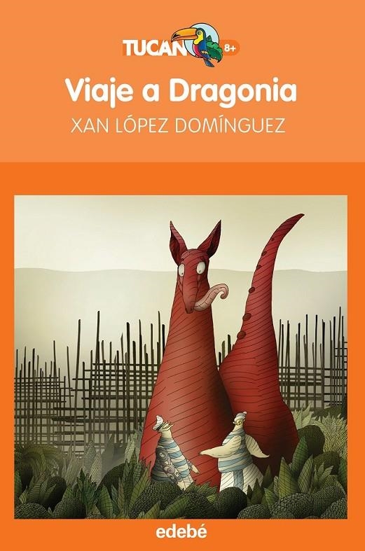 Viaje a Dragonia | 9788468315683 | López Domínguez, Xán | Librería Castillón - Comprar libros online Aragón, Barbastro