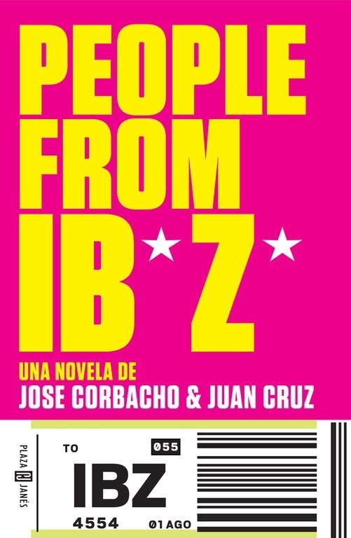 People from Ibiza | 9788401343582 | CORBACHO, JOSE; CRUZ, JUAN | Librería Castillón - Comprar libros online Aragón, Barbastro