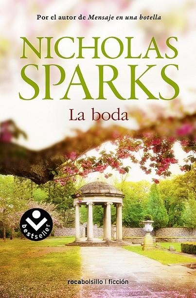 La boda | 9788415729778 | SPARKS, NICHOLAS | Librería Castillón - Comprar libros online Aragón, Barbastro