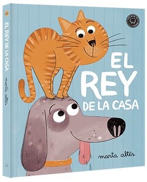 El rey de la casa | 9788416290079 | Altés, Marta | Librería Castillón - Comprar libros online Aragón, Barbastro