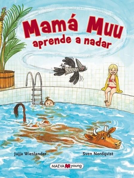 Mamá Muu aprende a nadar | 9788415893721 | Wieslander, Jujja; Nordquist, Sven | Librería Castillón - Comprar libros online Aragón, Barbastro