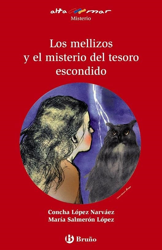 Los mellizos y el misterio del tesoro escondido | 9788469600795 | López Narváez, Concha/Salmerón López, María | Librería Castillón - Comprar libros online Aragón, Barbastro