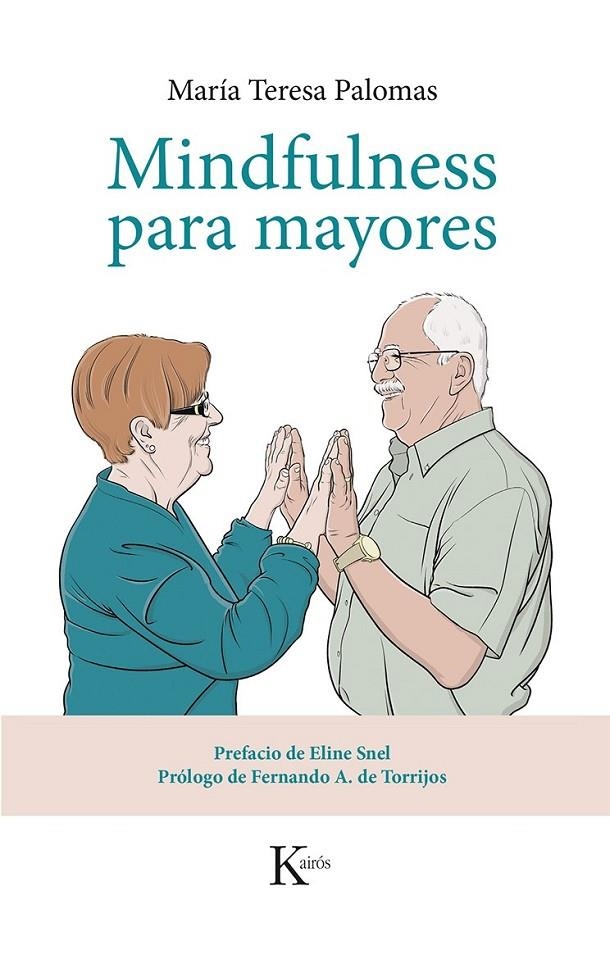 Mindfulness para mayores | 9788499884424 | Palomas Peix, María Teresa | Librería Castillón - Comprar libros online Aragón, Barbastro